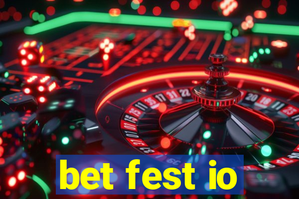 bet fest io